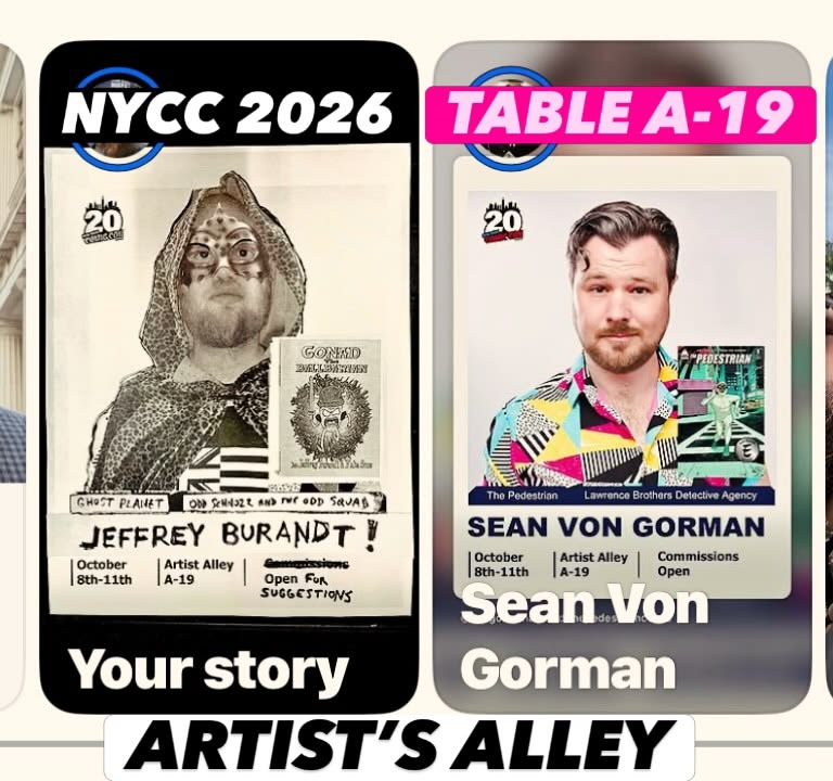 Image promoting NYCC 2026 featuring two artist profiles: Jeffrey Burandt on the left with a creative illustration and Sean Von Gorman on the right showcasing his colorful attire. Both artists will be at Table A-19 in Artist Alley from October 8th to 11th.